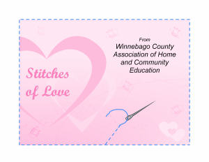 Stiches of Love from Winnebago County Association of Home and Community Education